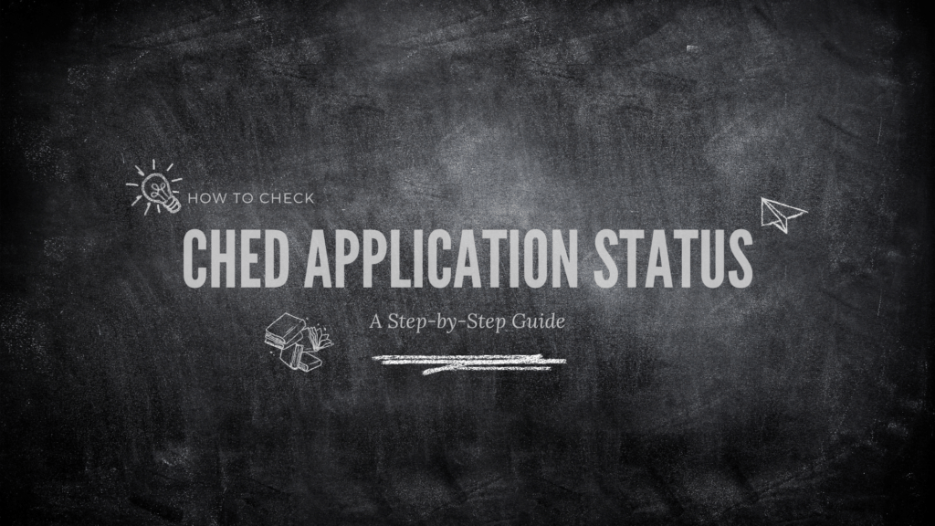 Cover for How to Check CHED Application Status: A Step-by-Step Guide